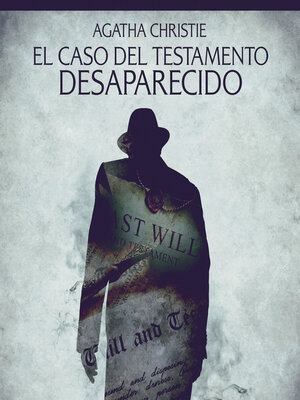 cover image of El caso del testamento desaparecido--Cuentos cortos de Agatha Christie